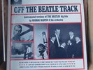 George Martin Orchestra -Off The Beatle Track   - LP  - EX+ / M