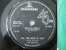 rare UK 7'' Beatles All you need is Love No TV Reference on label / Solid Centre