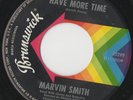 Northern Soul - Marvin Smith - Have More Time (Brunswick)