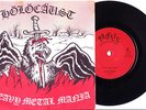 HOLOCAUST HEAVY METAL MANIA / ONLY AS YOUNG AS YOU FEEL