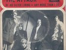The Attack Anymore than I do UK 67 Freakbeat 45 Dutch PS MONSTER Hi ho silver li