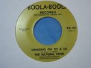 Natural Four: Hanging On To a Lie (Boola Boola 1001]  [Unplayed Copy]