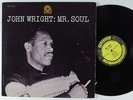 JOHN WRIGHT Mr. Soul PRESTIGE LP