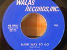 Nick Allen Hard Way to Go Northern Soul Funk 45 Walas Strong VG+