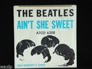BEATLES-AIN'T SHE SWEET-45-PS-RARE-ATCO-NO TMOQ/TSP/LP/COLOR/SEALED/BOX/RSD/CD/