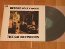 The Go-Betweens - Before Hollywood LP GREEK PRESSING