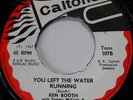KEN BOOTH - YOU LEFT THE WATER RUNNING / THE ONE I LOVE - CALTONE 107 (1967)