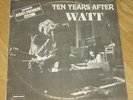 Ten Years After - Watt ( Pochette avant première - Pressage Français, 1970 )