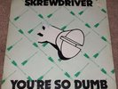 Screwdriver - you're so dumb