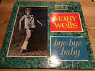 MARY  WELLS.BYE  BYE  BABY.PS 40051.ORIOLE RECORDS.VINYL  EX+