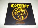 CORONER PUNISHMENT FOR DECADENCE RARE VINYL GREAT 80'S EUROPEAN THRASH METAL