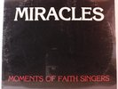 MOMENTS OF FAITH SINGERS miracles LP Modern Soul Gospel SEALED must HEAR