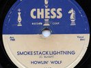 Rare Blues 78- Howlin' Wolf- Smokestack Lightning- Chess Records #1618- HEAR-VG+