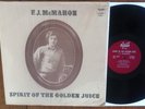 F.J. MCMAHON - SPIRIT OF THE GOLDEN JUICE ORIGINAL 1969 ACCENT PSYCH PRIVATE LP