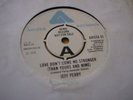 JEFF PERRY-LOVE DON'T COME NO STRONGER-ORIGINAL UK ARISTA DEMO-45-1976
