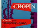 HELENE BOSCHI, MILOS SADLO - CHOPIN cello & piano sonata RARE CHANT DU MONDE 10