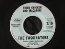 THE FASCINATORS Fried Chicken And Macaroni & Rose RARE DOO WOP 45 Promo NICE