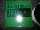 J.B. Hutto & His Hawks Hawk Squat LP Delmark DS-617 Sunnyland Slim
