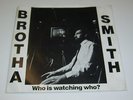BROTHA SMITH 45 rpm (1980s) private MINIMAL SYNTH/MUTANT DISCO hear it 