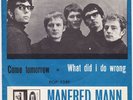 MANFRED MANN Come Tomorrow  M- cond NORWAY 45 b/w What Did I Do Wrong