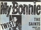 Tony Sheridan & Beat Brothers = Beatles : My Bonnie ( TWIST ) / The saints -1961