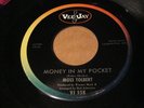 MOSS TOLBERT Money In My Pocket / Don't Do It Darlin' orig 45 VEE JAY  VJ 555