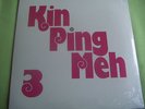 KIN PING MEH - KIN PING MEH 3