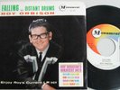 ROY ORBISON . . 45 & Picture Sleeve . Falling / Distant Drums . Excellent 