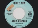 '60 Classic Rockabilly GENE VINCENT Right Now/Night Is So Lonely DJ HEAR BOTH