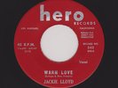 '60 Cool White DooWop JACKIE LLOYD Warm Love/Come & Get Me HERO 342 M- HEAR BOTH