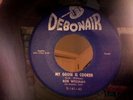 BOB WILLIAMS-MY GOOSE IS COOKED-DEBONAIR 161. VG+