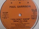 MODERN SOUL BOOGIE paul garrison-you don't know  1983 *listen*