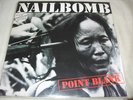 NAILBOMB Point Blank LP 1994 SEPULTURA CAVALERA SOULFLY RARE BRAZIL VINYL no cd