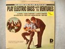 THE VENTURES - Play Electric Bass With The Ventures  ** US Copy