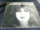 CIRKUS - FUTURE SHOCK Private Press PROG RARITY 1977 LP