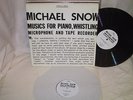 MICHAEL SNOW Music For Piano Whistling Microphone US 1975 orig 2-LP Chatham Sq