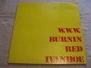 Burnin Red Ivanhoe:W.W.W. ORIGINAL UK DANDELION  MINT-/MINT 