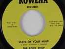 Garage Mod 45 ROCK SHOP State of Your Mind ROWENA HEAR
