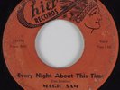 Blues/R&B Instrumental 45 MAGIC SAM Every Night About This Time CHIEF HEAR
