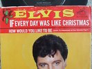 Elvis Presley- If Every Day Was Like Christmas - USA 45 + RARE PS