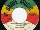 LENROY SWABY   WE WANT OUR LIBERTY    SCARCE YABBY U KILLER LISTEN