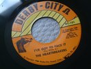 THE HEARTBREAKERS i've got to face it US DERBY-CITY LABEL 7