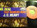 J. C. HEAVY mr. deal / that women's mind 7