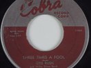 Blues 45 OTIS RUSH Three Times a Fool COBRA HEAR