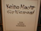 Ton Steine Scherben - Keine Macht für Niemand (DLP) ,Rio Reiser