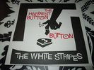 The White Stripes-The Hardest Button To Button/St. Ides of March 7