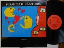Pharoah Sanders 5et Moon child Cheikh Tidiane Fall Timeless soul jazz