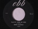 EDDIE DANIELS: Playin' Hide Go Seek 45 rare Rockabilly