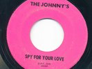 THE JOHNNY'S-SPY FOR YOUR LOVE/HAPPINESS IS HIGH SPEED/STUCK ON HER-45-EP-PUNK