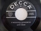 Rockabilly 45 Autry Inman Decca It Would Be A Goggone Lie clean nice LISTEN